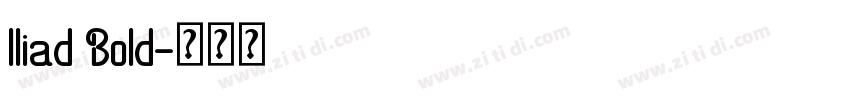 Iliad Bold字体转换